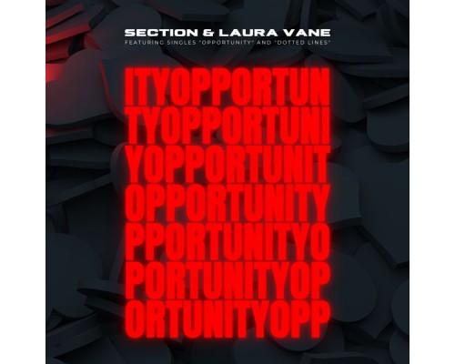 Section & Laura Vane - Opportunity