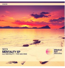 Sedi - Mentality