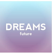 Sedider - Dreams: Future