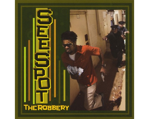 See Spot - The Robbery