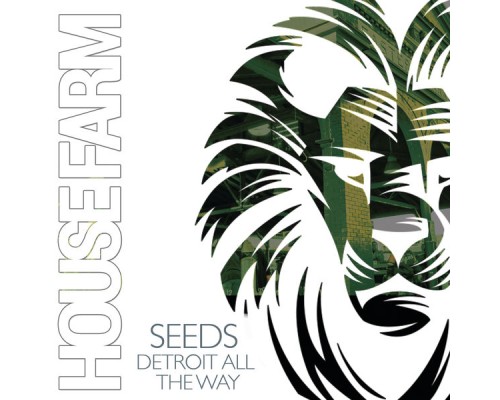 Seeds - Detroit All the Way