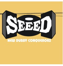 Seeed - New Dubby Conquerors