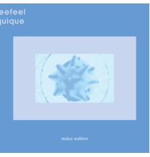 Seefeel - Quique (Redux Edition)