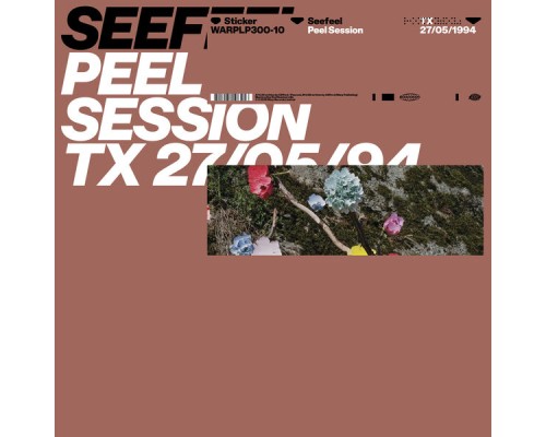 Seefeel - Peel Session (Peel Session)