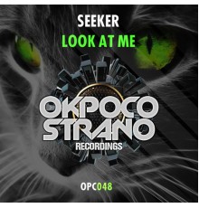 Seeker - Look at Me