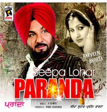 Seepa Lohar - Paranda