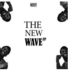 Seezy - The New Wave