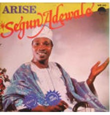 Segun Adewale - Arise