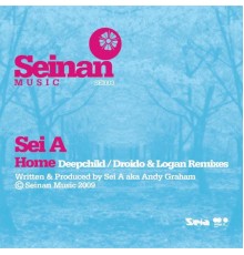 Sei A - Home EP