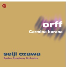 Seiji Ozawa - Orff: Carmina Burana