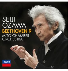 Seiji Ozawa - Beethoven: Symphony No. 9 (Live)