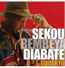 Sekou Bembeya Diabate - Guitar Fo