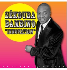 Sekouba Bambino - Innovation