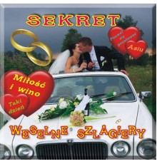 Sekret - Weselne szlagiery