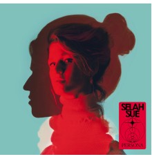 Selah Sue - Persona