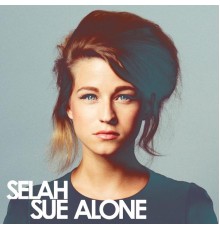 Selah Sue - Alone