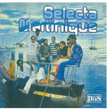 Selecta Martinique - Selecta Martinique