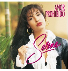 Selena - Amor Prohibido