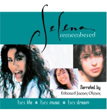 Selena - Selena Remembered