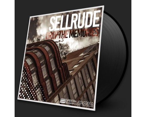 SellRude - Drop The Memories