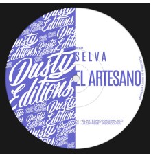 Selva - El Artesano