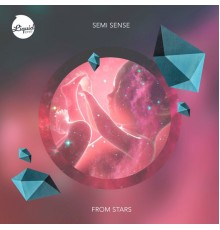 Semi Sense - From Stars