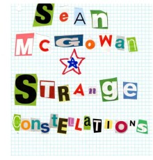 Seán McGowan - Strange Constellations