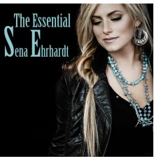 Sena Ehrhardt - The Essential Sena Ehrhardt
