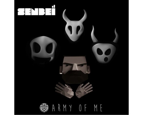 Senbeï - Army of Me