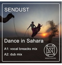 Sendust - Dance In Sahara