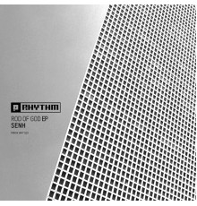 Senh - Rod Of God EP