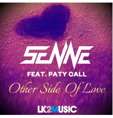 Senne - Other Side of Love