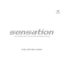 Sensation - Anthem 2002 (Sensation)