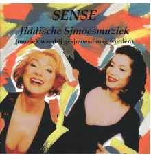 Sense - Jiddische Sjmoesmuziek