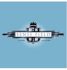 Sense Field - Living Outside