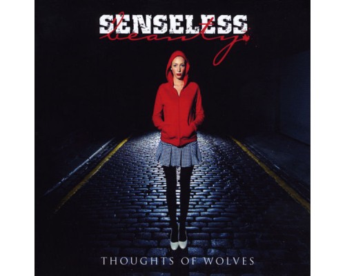 Senseless Beauty - Thoughts of Wolves