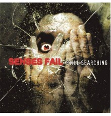 Senses Fail - Still Searching