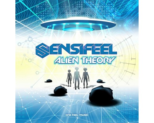 Sensifeel - Alien Theory