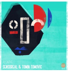 Sensoreal & Tomin Tomovic - Algarve