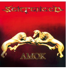 Sentenced - Amok