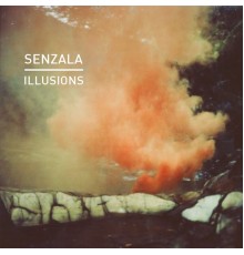 Senzala - Illusions