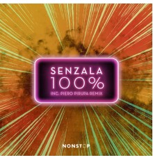 Senzala - 100%