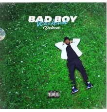 Senzy - Bad Boy Weeknd (Deluxe)