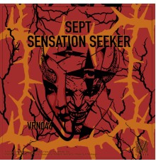 Sept - Sensation Seeker