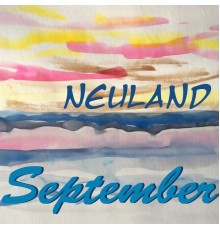 September - Neuland