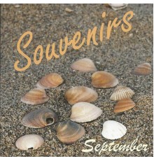 September - Souvenirs