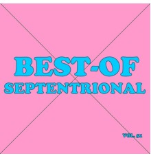 Septentrional - Best-of septentrional (Vol. 51)