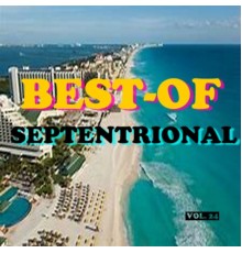 Septentrional - Best-of septentrional (Vol. 24)