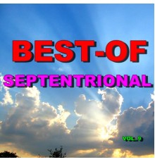 Septentrional - Best-of septentrional (Vol. 9)