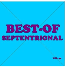 Septentrional - Best-of septentrional (Vol. 52)